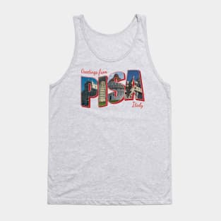 Greetings from Pisa in Italy Vintage style retro souvenir Tank Top